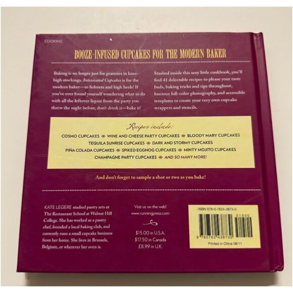 Intoxicated Cupcakes 41 Boozy Cupcake Recipes by Kate Legere - Picture 2 of 3